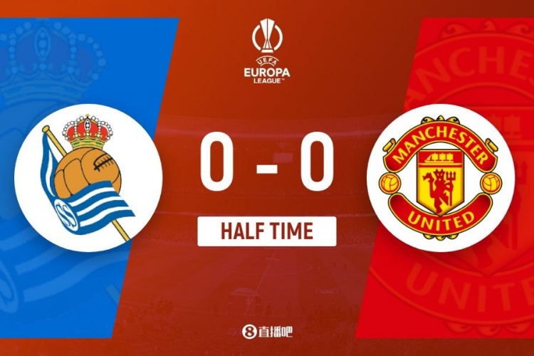 半場-曼聯(lián)暫0-0皇家社會 紅魔3射正B費(fèi)錯失良機(jī)